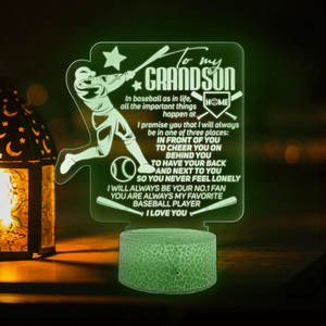 3D Led Light - Baseball - To My Grandson - In Baseball As In Life, All The Important Things Happen At Home - Glca22005