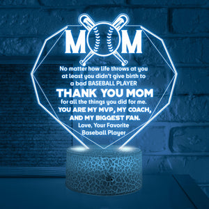3D Led Light - Baseball - To My Mom - Thank You Mom For All The Things You Did For Me - Glca19043