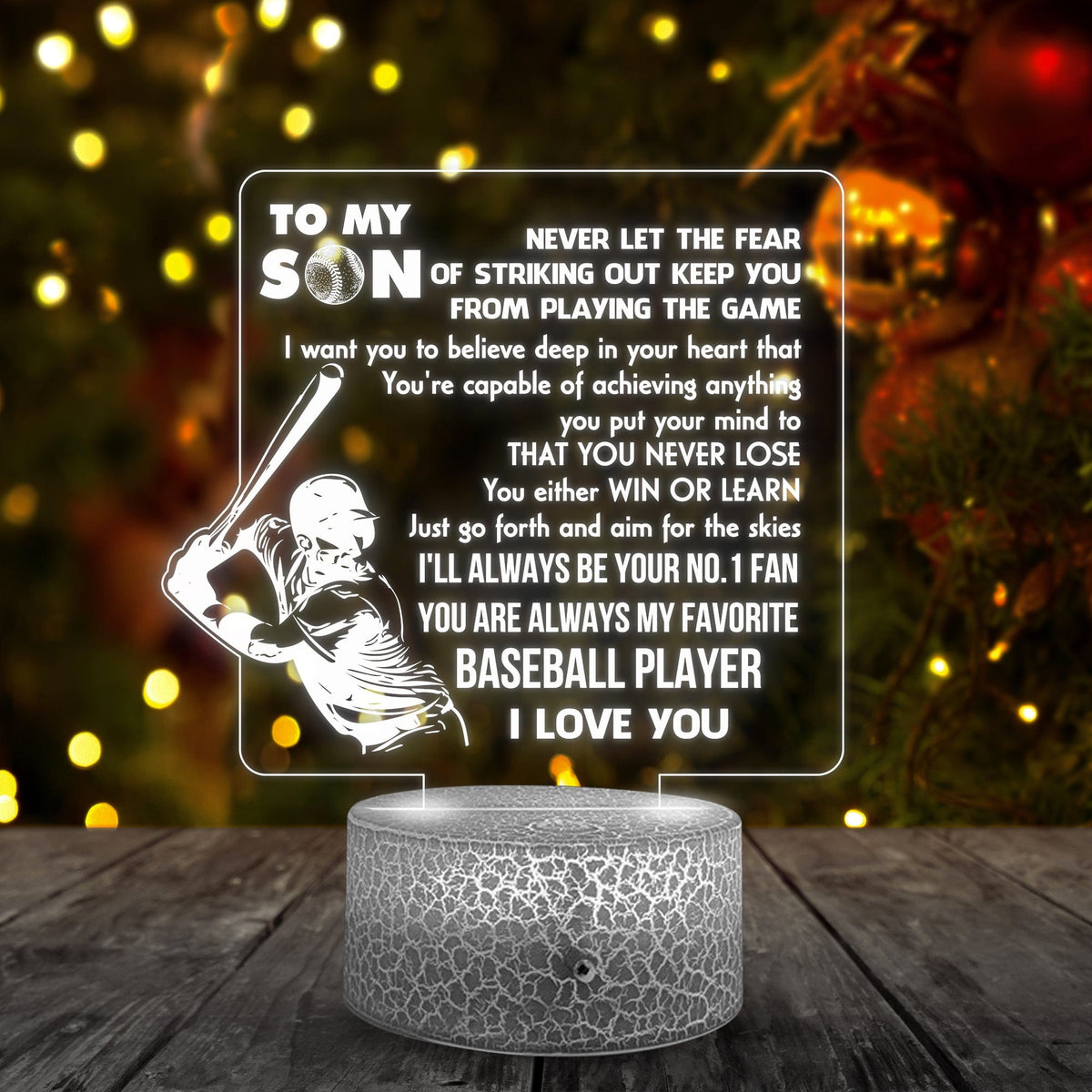 3D Led Light - Baseball - To My Son - You Are Always My Favorite Baseball Player - Glca16016