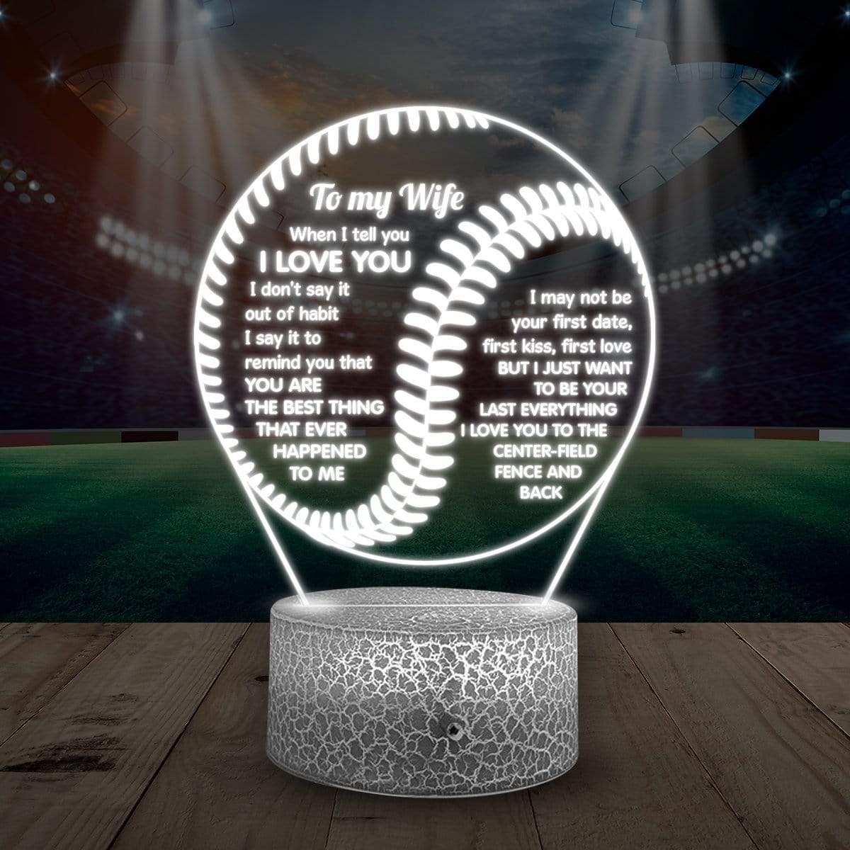 3D Led Light - Baseball - To My Wife - When I Say I Love You - Glca15003