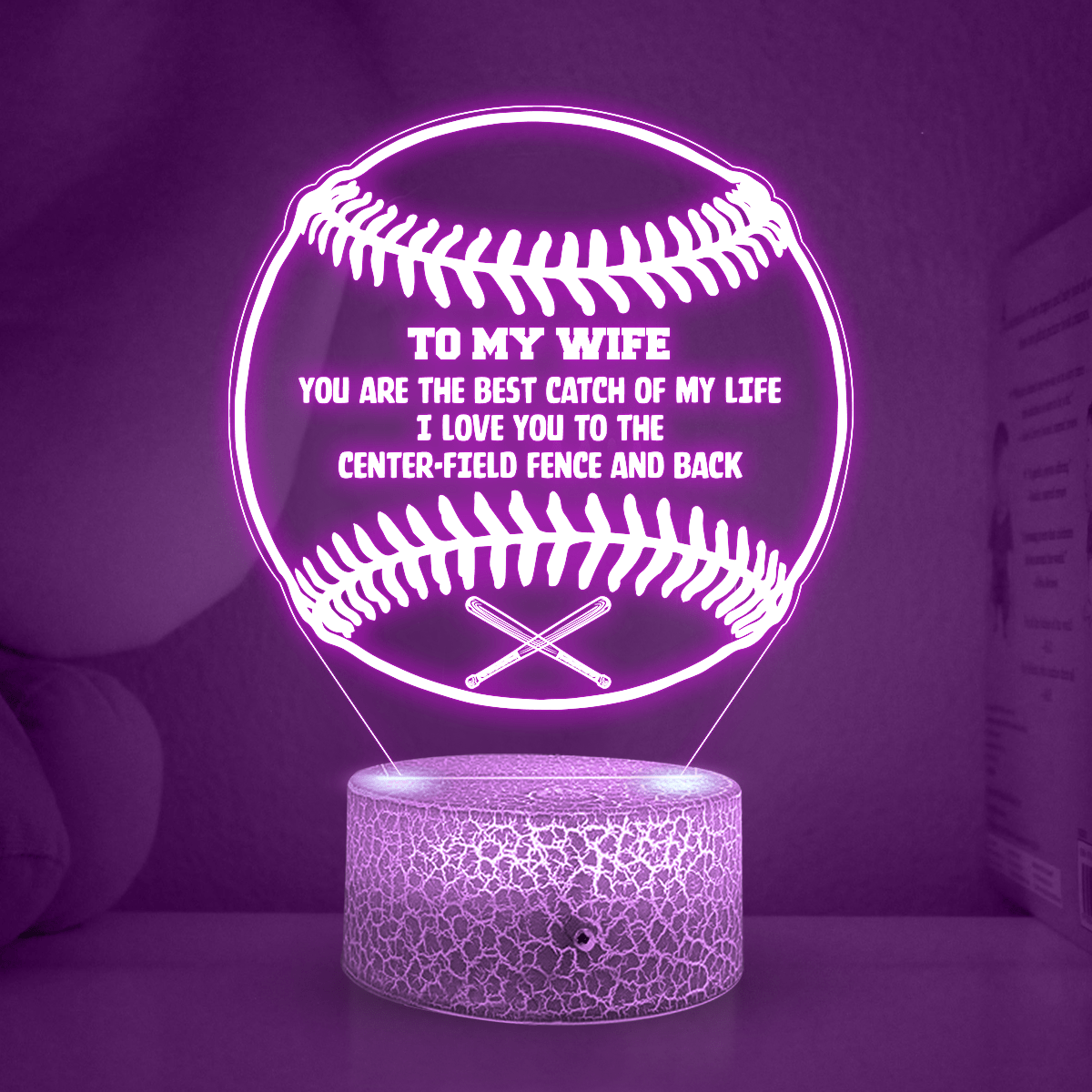 3D Led Light - Baseball - To My Wife - You Are The Best Catch Of My Life - Glca15005