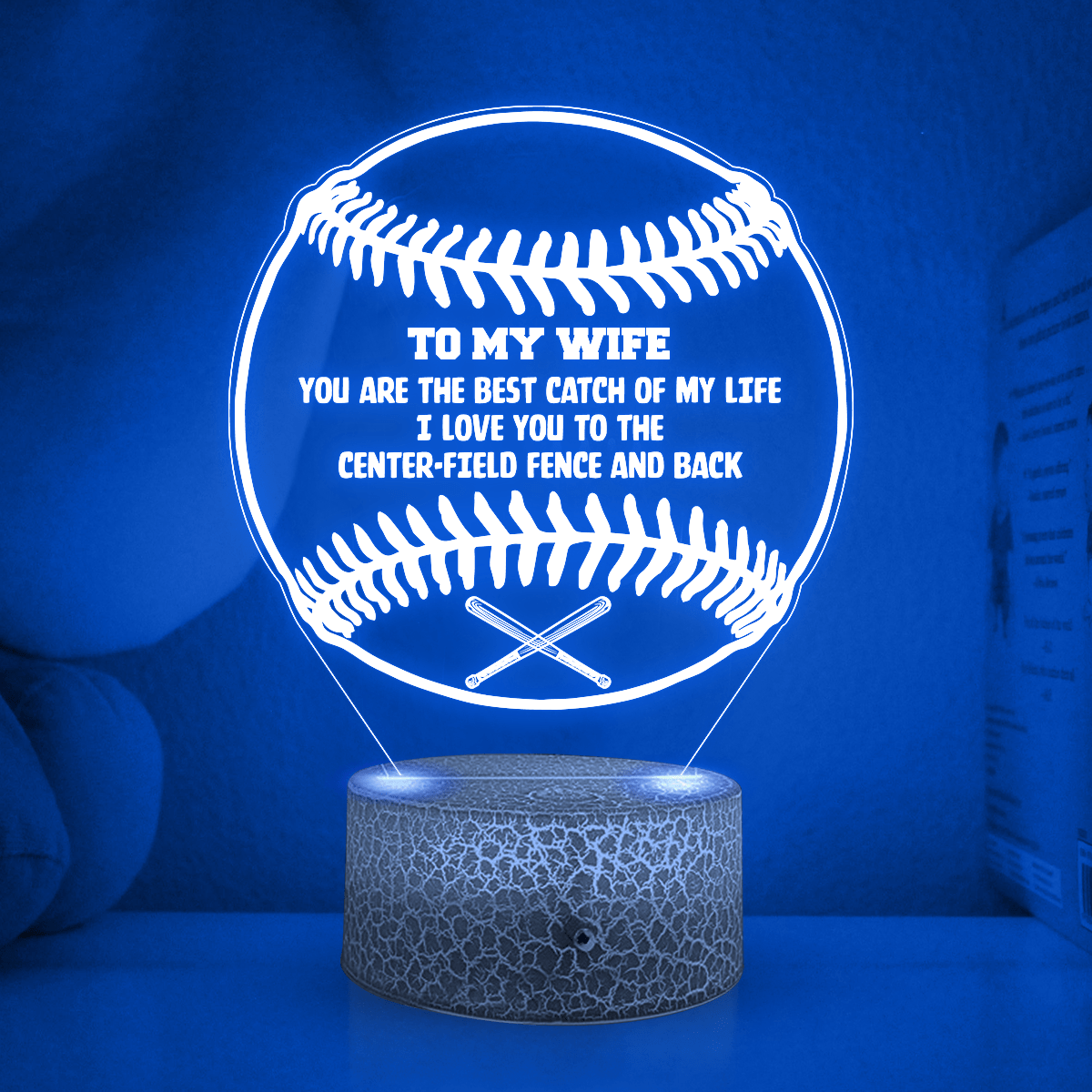 3D Led Light - Baseball - To My Wife - You Are The Best Catch Of My Life - Glca15005