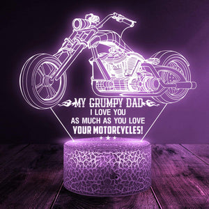 3D Led Light - Biker - My Grumpy Dad - I Love You As Much As You Love Your Motorcycles! - Glca18010