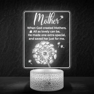 3D Led Light - Family - To My Mother - When God Created Mothers, All As Lovely Can Be - Glca19022