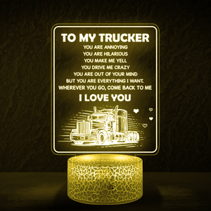 3D Led Light - Family - To My Trucker - Wherever You Go, Come Back To Me - Glca26062