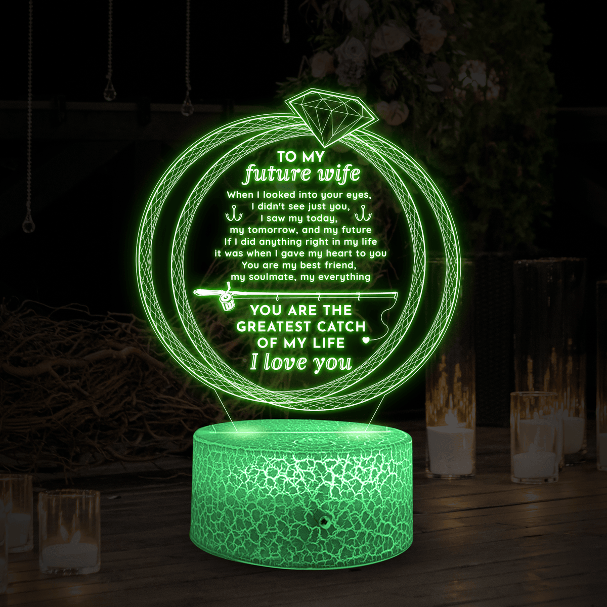3D Led Light - Fishing - To My Future Wife - You Are The Greatest Catch Of My Life - Glca25003