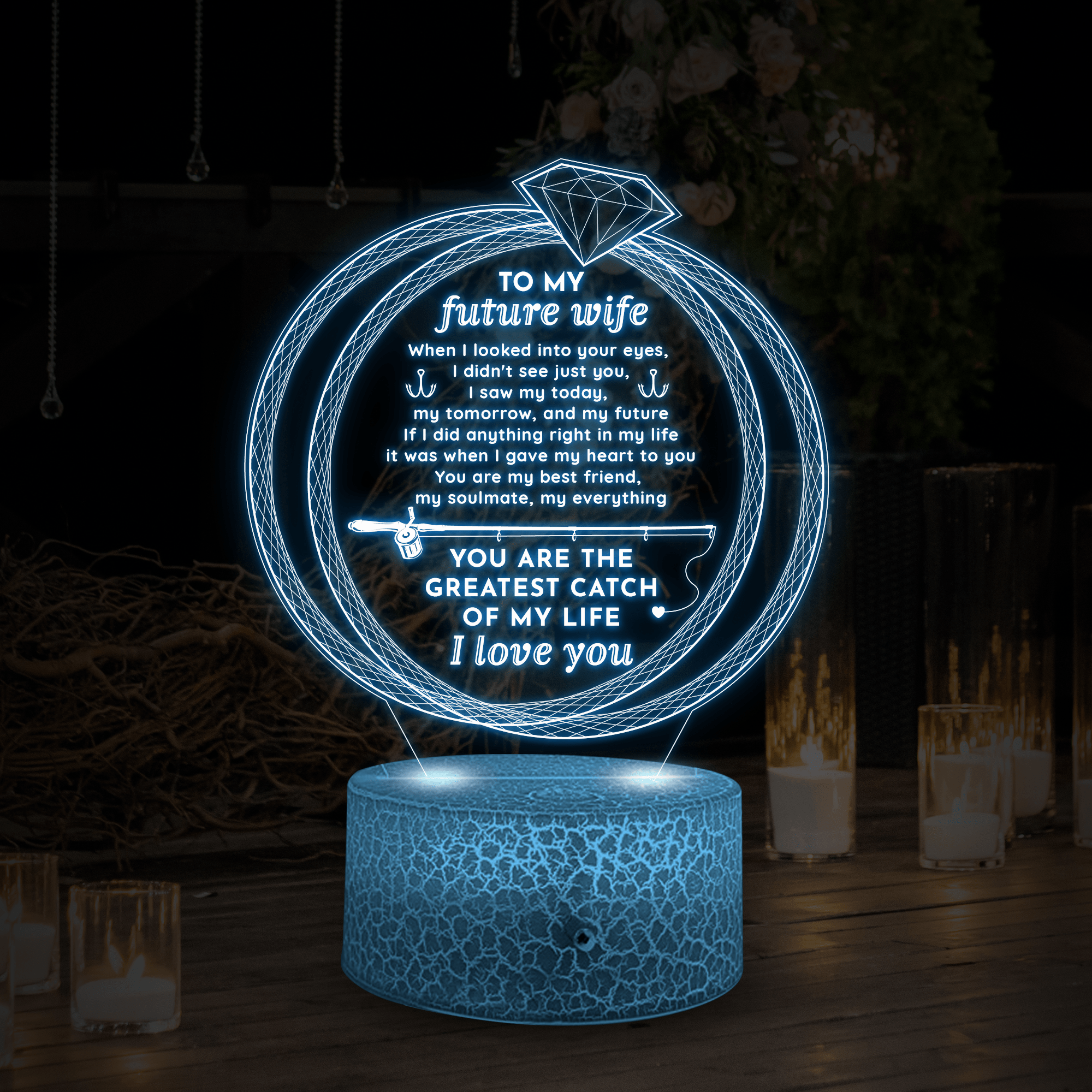 3D Led Light - Fishing - To My Future Wife - You Are The Greatest Catch Of My Life - Glca25003