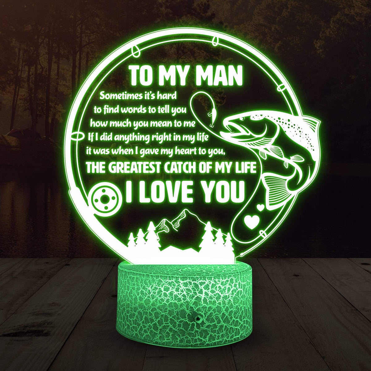 3D Led Light - Fishing - To My Man - How Much You Mean To Me -  Glca26045