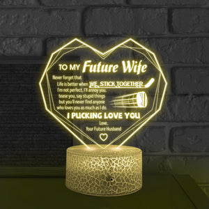 3D Led Light - Hockey - To My Future Wife - Life is Better - Glca25010