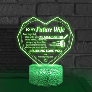 3D Led Light - Hockey - To My Future Wife - Life is Better - Glca25010