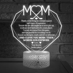 3D Led Light - Hockey - To My Mom - You Are My Therapist, Coach, And Referee All In One - Glca19048
