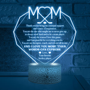 3D Led Light - Hockey - To My Mom - You Are My Therapist, Coach, And Referee All In One - Glca19048