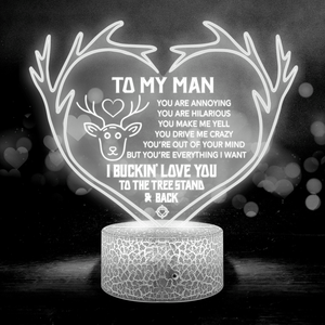3D Led Light - Hunting - To My Man - I Buckin' Love You To The Tree Stand And Back - Glca26059