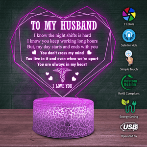 3D Led Light - Nurse - To My Husband - You Are Always In My Heart - Glca14006