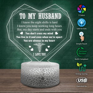 3D Led Light - Nurse - To My Husband - You Are Always In My Heart - Glca14006