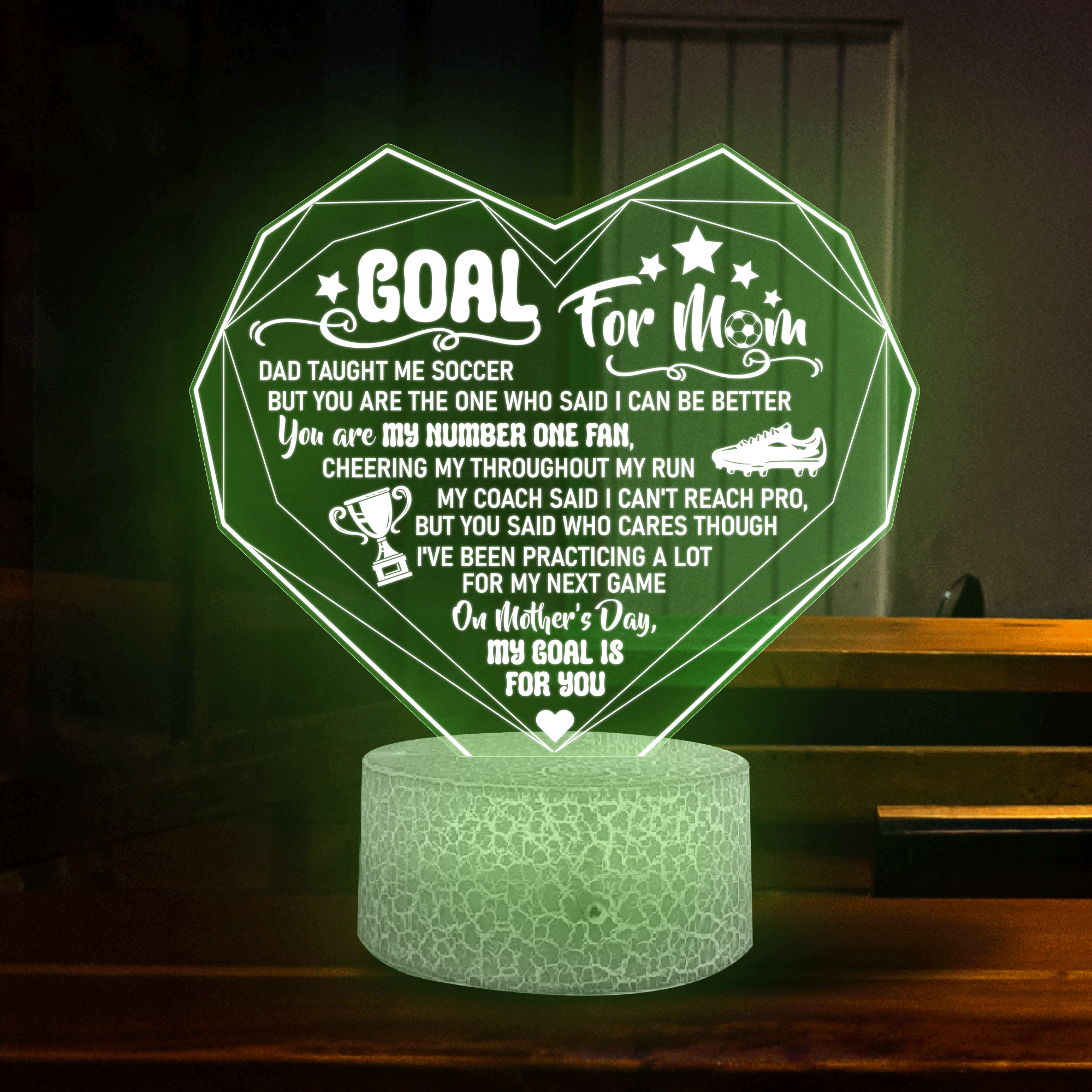 3D Led Light - Soccer - To My Mom - You Are My Number One Fan, Cheering My Throughout My Run - Glca19035