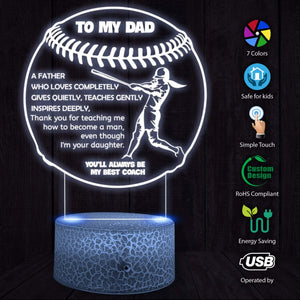 3D Led Light - Softball - To My Dad - From Daughter - Thank You For Teaching Me How To Become A Man - Glca18028
