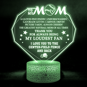 3D Led Light - Softball - To My Mom - Thank You For Always Being My Loudest Fan - Glca19037