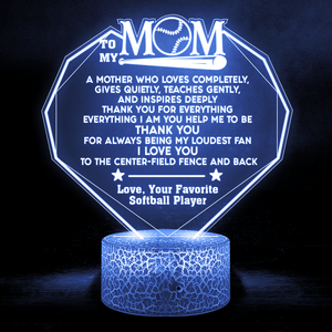 3D Led Light - Softball - To My Softball Mom - I Love You To The Center-field Fence And Back - Glca19038