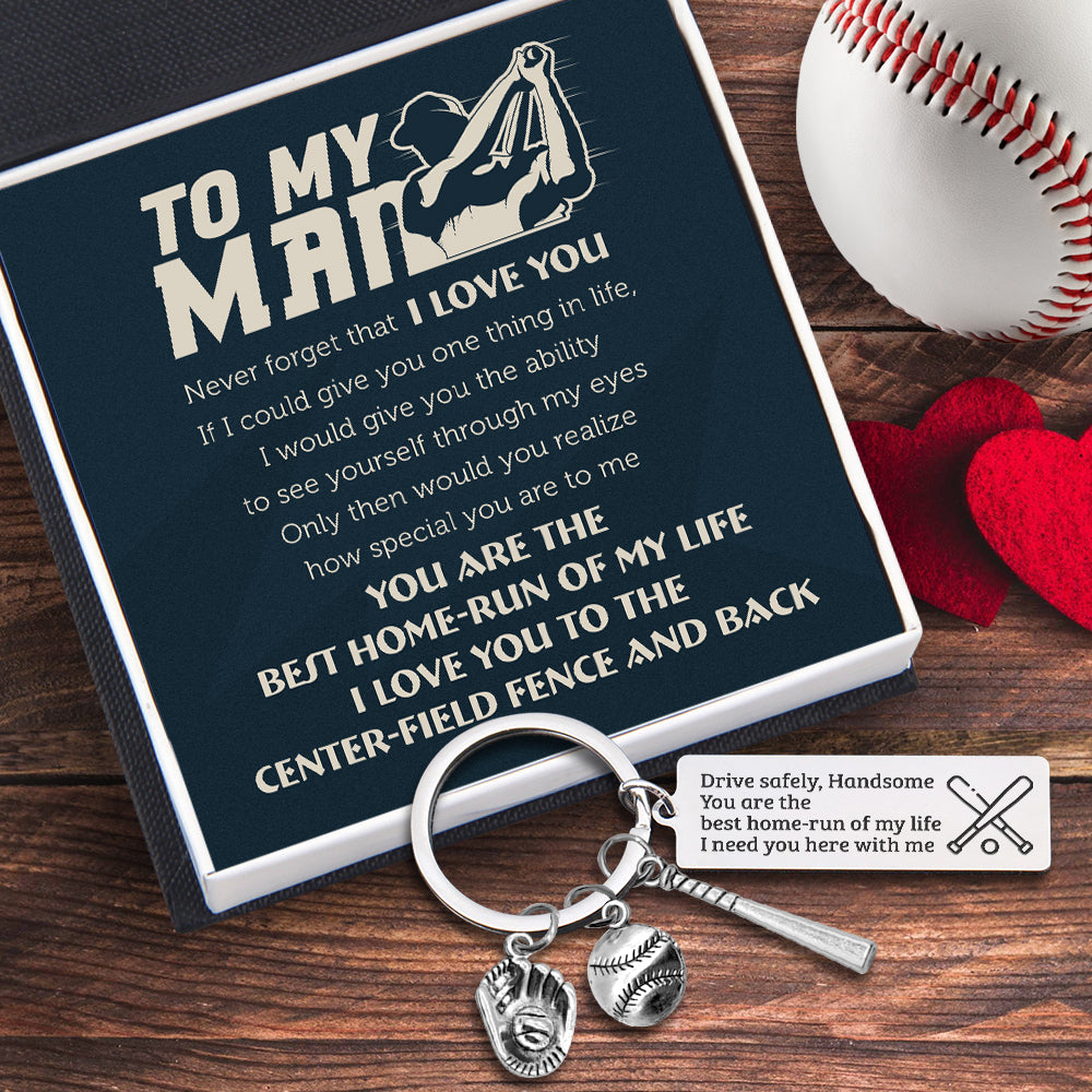 Baseball Set Keychain - Baseball - To My Man - I Love You To The Center-field Fence And Back - Gkzy26004
