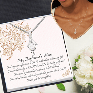 Alluring Beauty Necklace - Family - To My Boyfriend's Mom - Thank you for everything - Snb19016