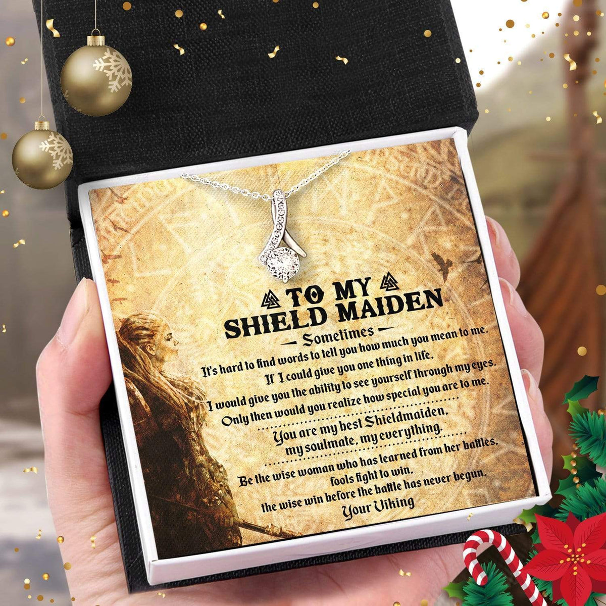 Alluring Beauty Necklace - Viking - To My Shield Maiden - You Are My Best ShieldMaiden - Snb13032