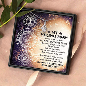 Alluring Beauty Necklace - Viking - To My Viking Mom - Having A Viking Mom Just Like You - Snb19012