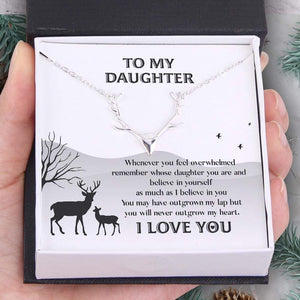 Antler Necklace - Hunting - To My Daughter - Remember Whose Daughter You Are And Believe In Yourself - Gnt17012