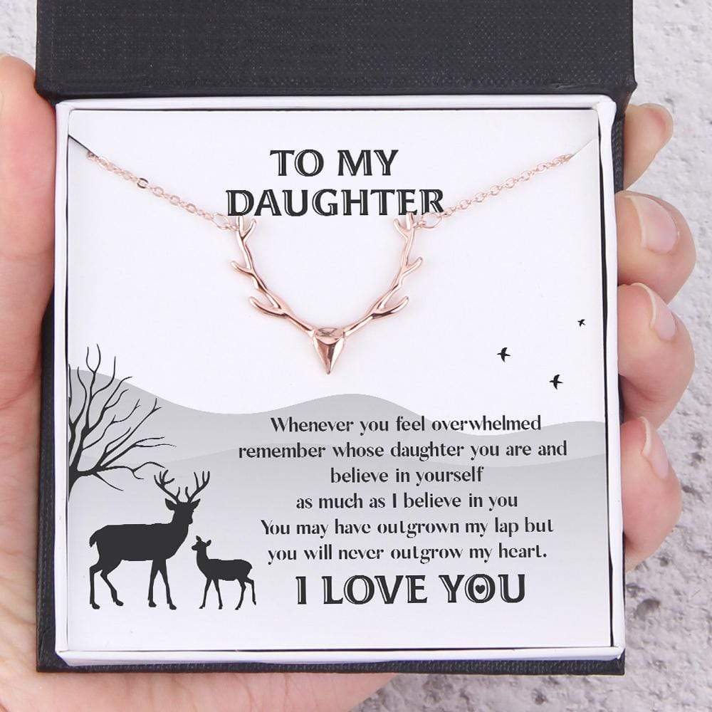 Antler Necklace - Hunting - To My Daughter - Remember Whose Daughter You Are And Believe In Yourself - Gnt17012