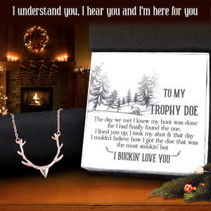 Antler Necklace - Hunting - To My Trophy Doe - I Buckin' Love You - Gnt13022