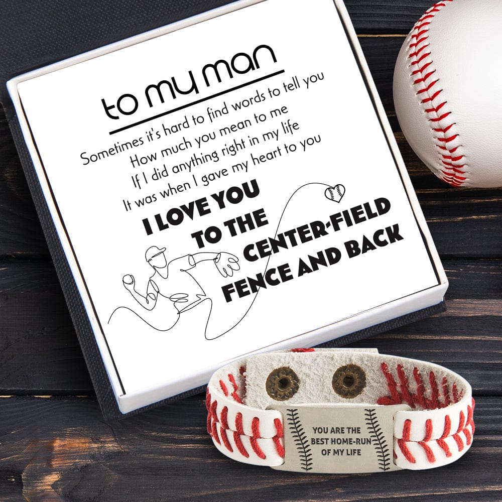 Baseball Bracelet - Baseball - To My Man - I Love You To The Center-field Fence And Back - Gbzj26006