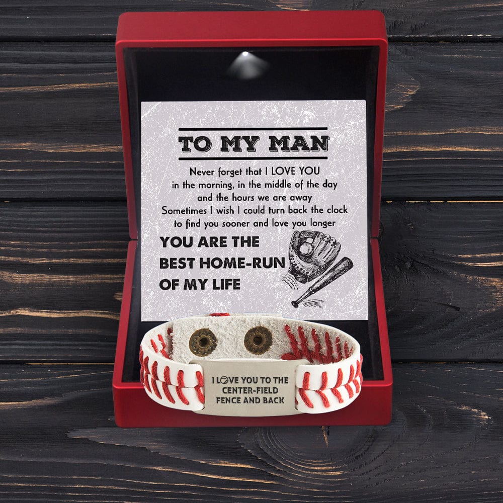 Baseball Bracelet - Baseball - To My Man - You Are The Best Home-Run Of My Life - Gbzj26004