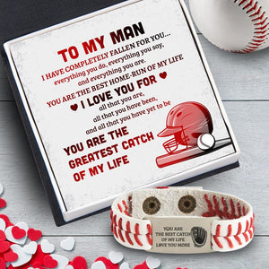 Baseball Bracelet - Baseball - To My Man - You Are The Greatest Catch Of My Life - Gbzj26003