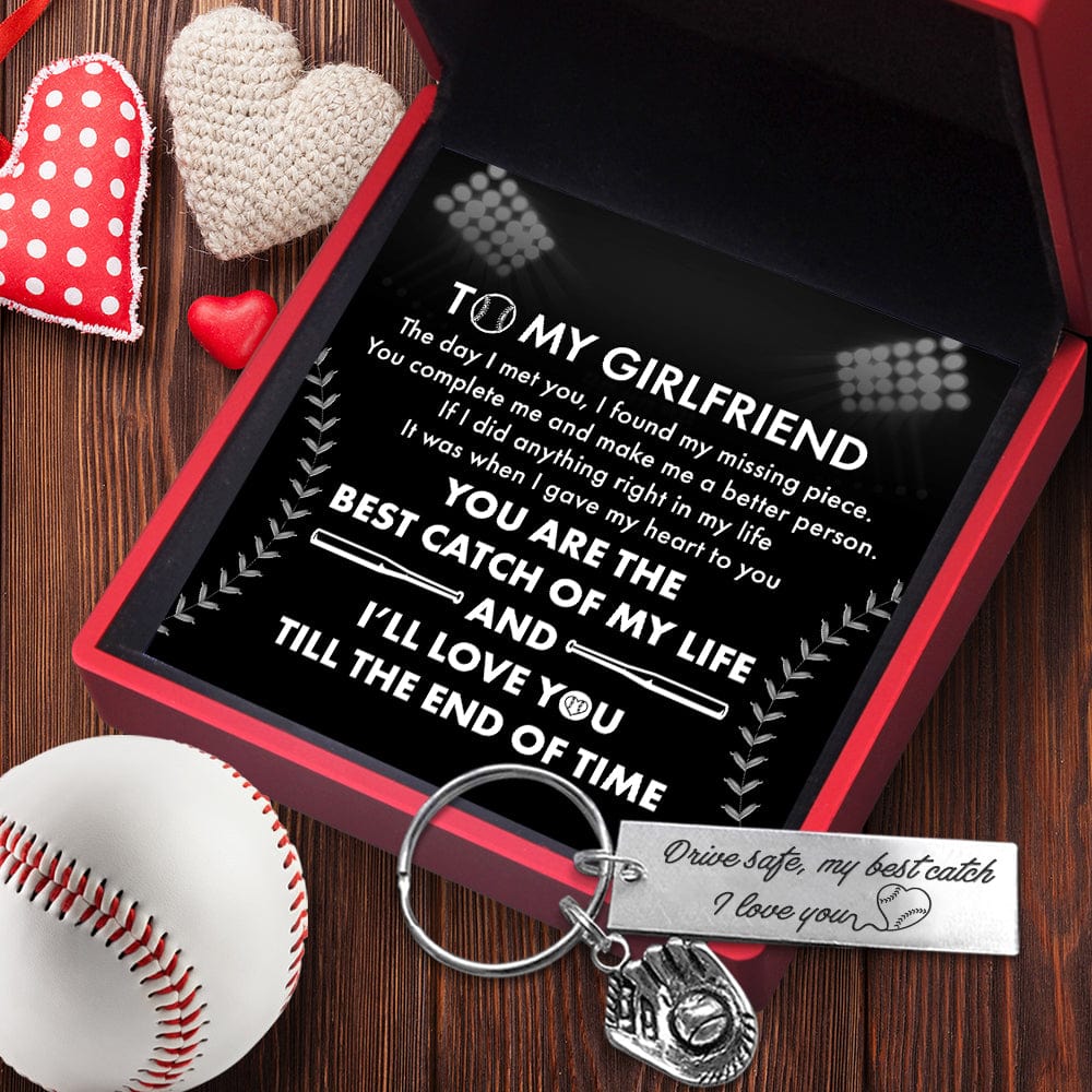 Baseball Glove Keychain - Baseball - To My Girlfriend - You Are The Best Catch Of My Life - Gkax13012