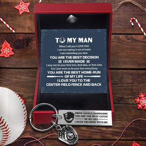 Baseball Glove Keychain - Baseball - To My Man - You Are The Best Catch Of My Life - Gkax26015