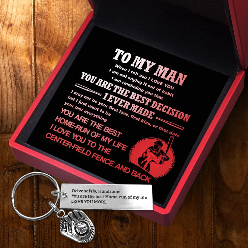 Baseball Glove Keychain - Baseball - To My Man - You Are The Best Home-Run Of My Life - Gkax26018