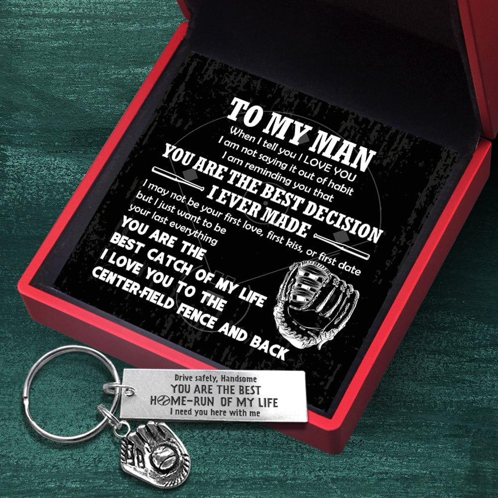 Baseball Glove Keychain - Softball - To My Man -You Are The Best Catch Of My Life - Gkax26022