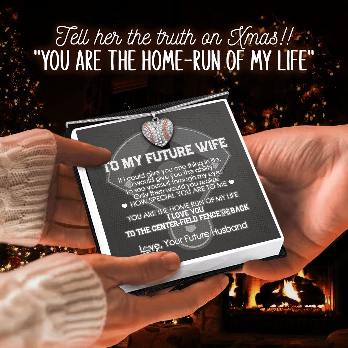 Baseball Heart Necklace - Baseball - To My Future Wife - I Love You To The Center-Field Fence And Back - Gnd25011