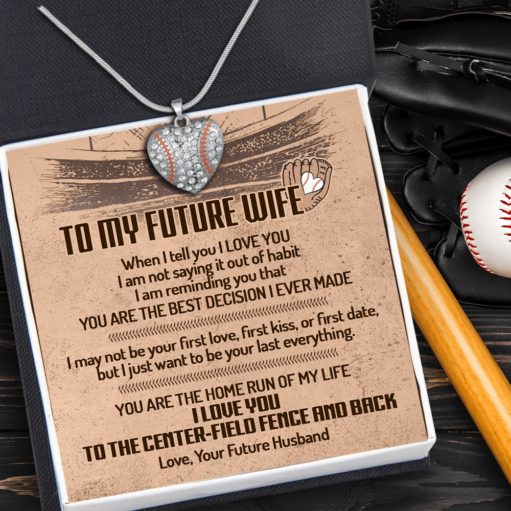 Baseball Heart Necklace - Baseball - To My Future Wife - You Are The Home Run Of My Life - Gnd25010