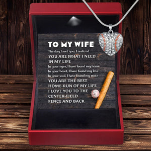 Baseball Heart Necklace - Baseball - To My Wife - You Are What I Need In My Life - Gnd15015