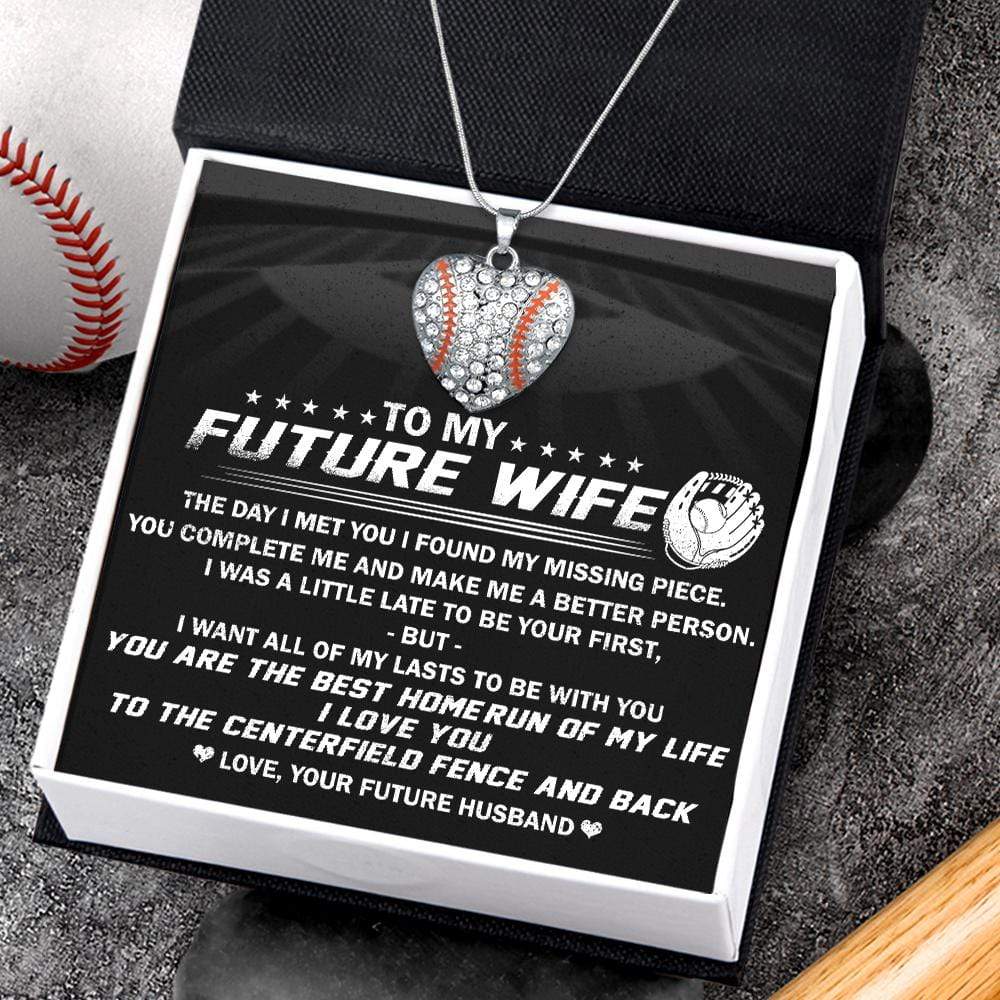 Baseball Heart Necklace - To My Future Wife - The Day I Met You I Found My Missing Piece - Gnd25001