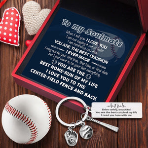 Baseball Set Keychain - To My Soulmate - You Are The Best Catch Of My Life - Gkzy13005