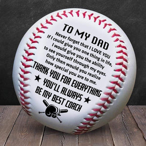 Baseball - To My Dad - From Son - Never Forget That I Love You - Gaa18015