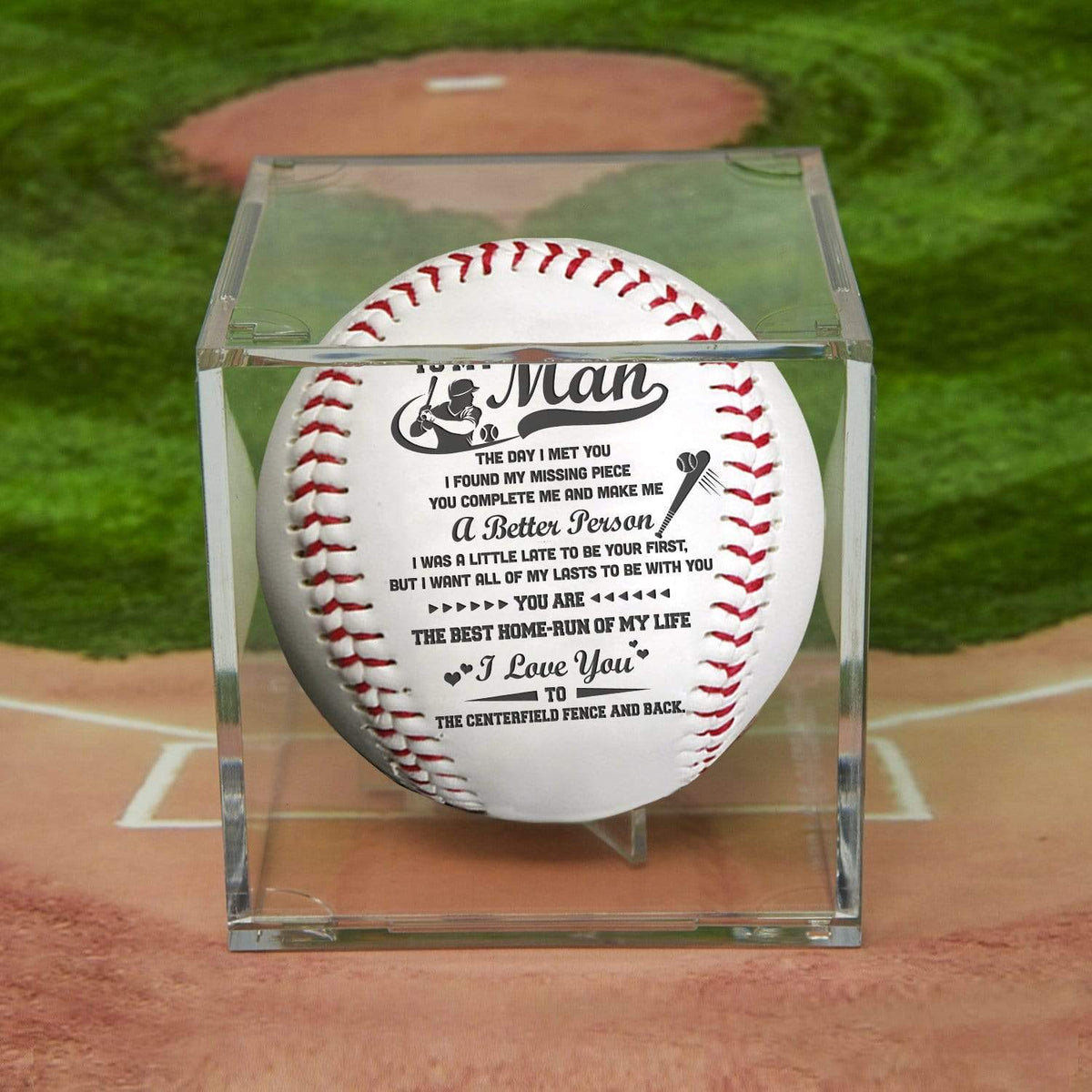 Baseball - To My Man - The Day I Met You I Found My Missing Piece - Gaa26003