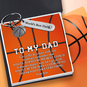 Basketball Keychain - Basketball - To My Dad - From Son - You'll Be The Man I Look Up To - Gkbd18007