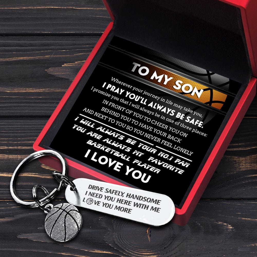 Basketball Keychain - Basketball - To My Son - I Pray You'll Always Be Safe - Gkbd16003