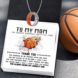 Basketball Pendant Necklace - Basketball - To My Mom - Loud And Proud Basketball Mom - Gnfk19003