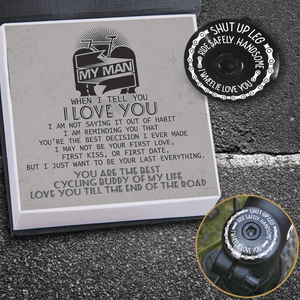Bike Headset Cap - Cycling - To My Man - I Just Want To Be Your Last Everything - Gznc26003