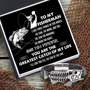 Black Leather Bracelet Fish Bone - Fishing - To My Fisherman - You Are The Greatest Catch Of My Life - Gbzr26003