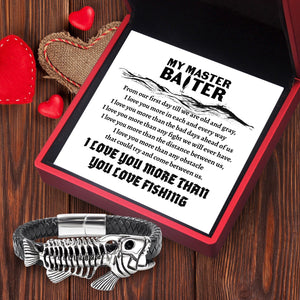 Black Leather Bracelet Fish Bone - Fishing - To My Master Baiter - I Love You More Than You Love Fishing - Gbzr26001